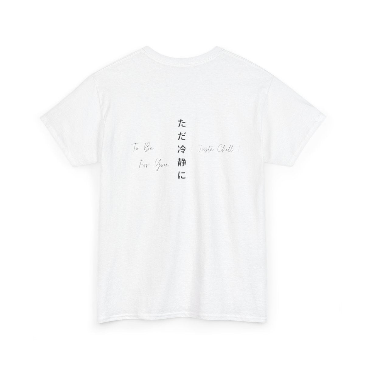 Tee-shirt unisexe "Just chill"